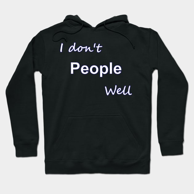 Antisocial Introvert Hoodie by HollyMayCreates